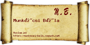 Munkácsi Béla névjegykártya