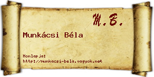 Munkácsi Béla névjegykártya